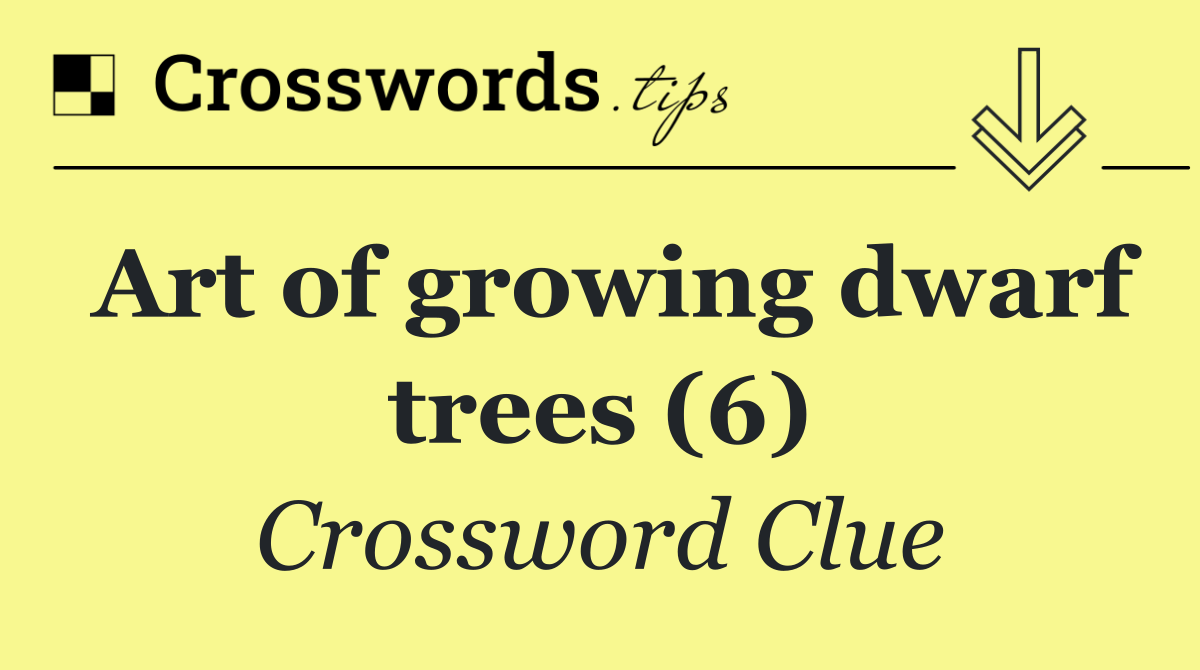 Art of growing dwarf trees (6)