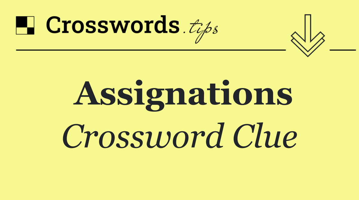 Assignations