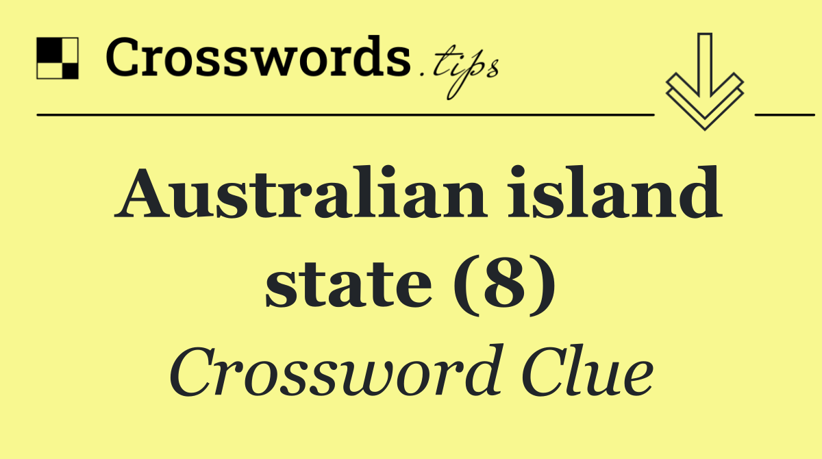 Australian island state (8)