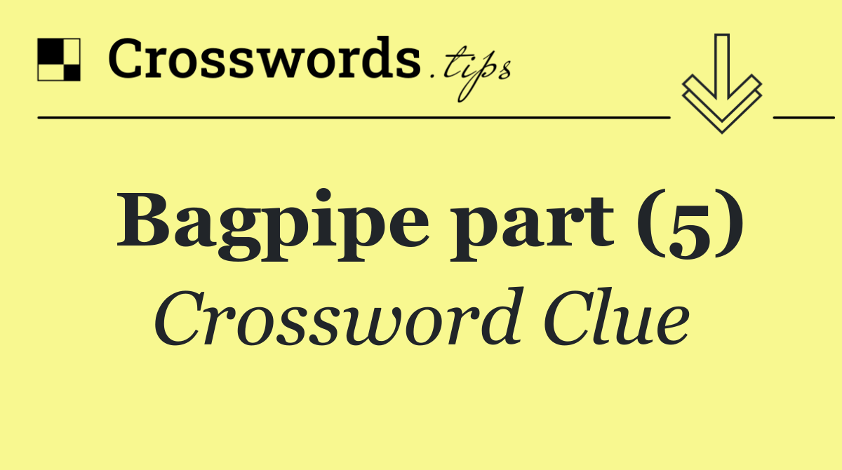 Bagpipe part (5)