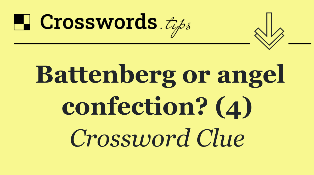 Battenberg or angel confection? (4)
