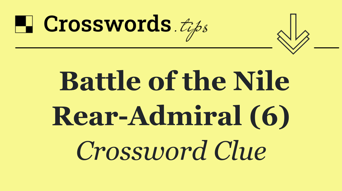 Battle of the Nile Rear Admiral (6)