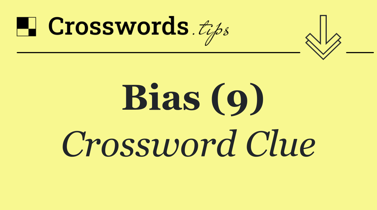 Bias (9)