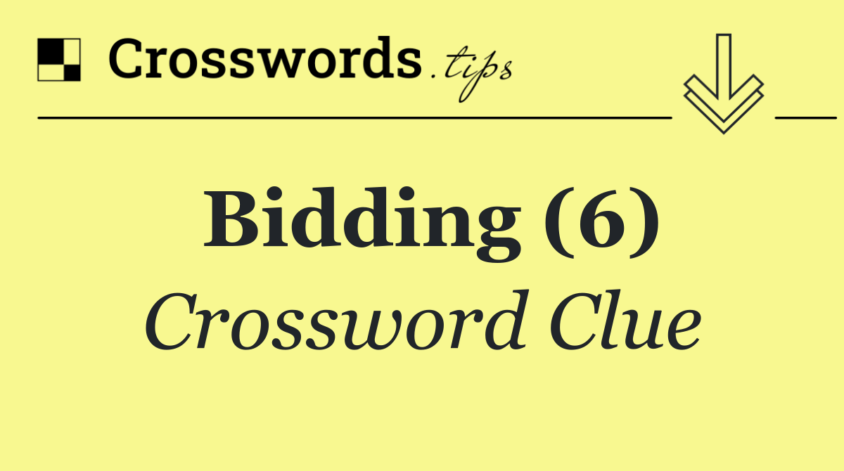 Bidding (6)