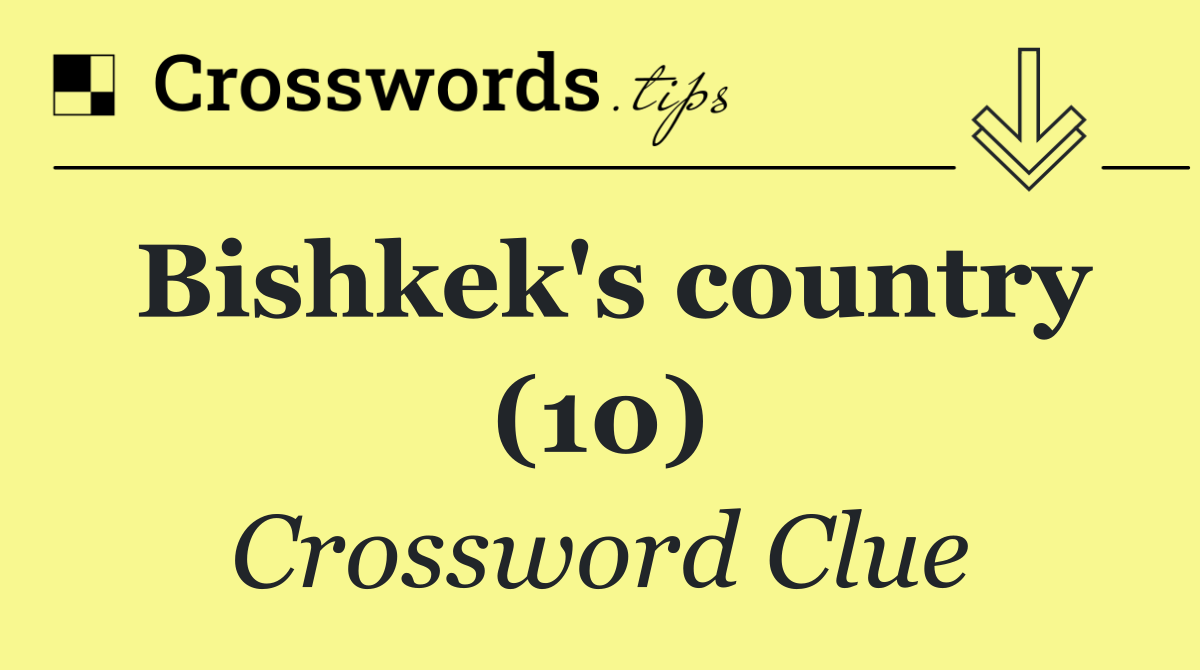 Bishkek's country (10)