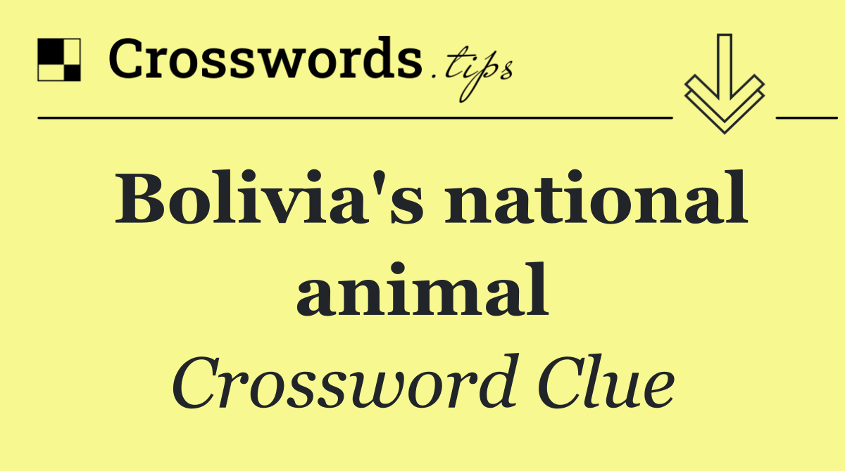 Bolivia's national animal