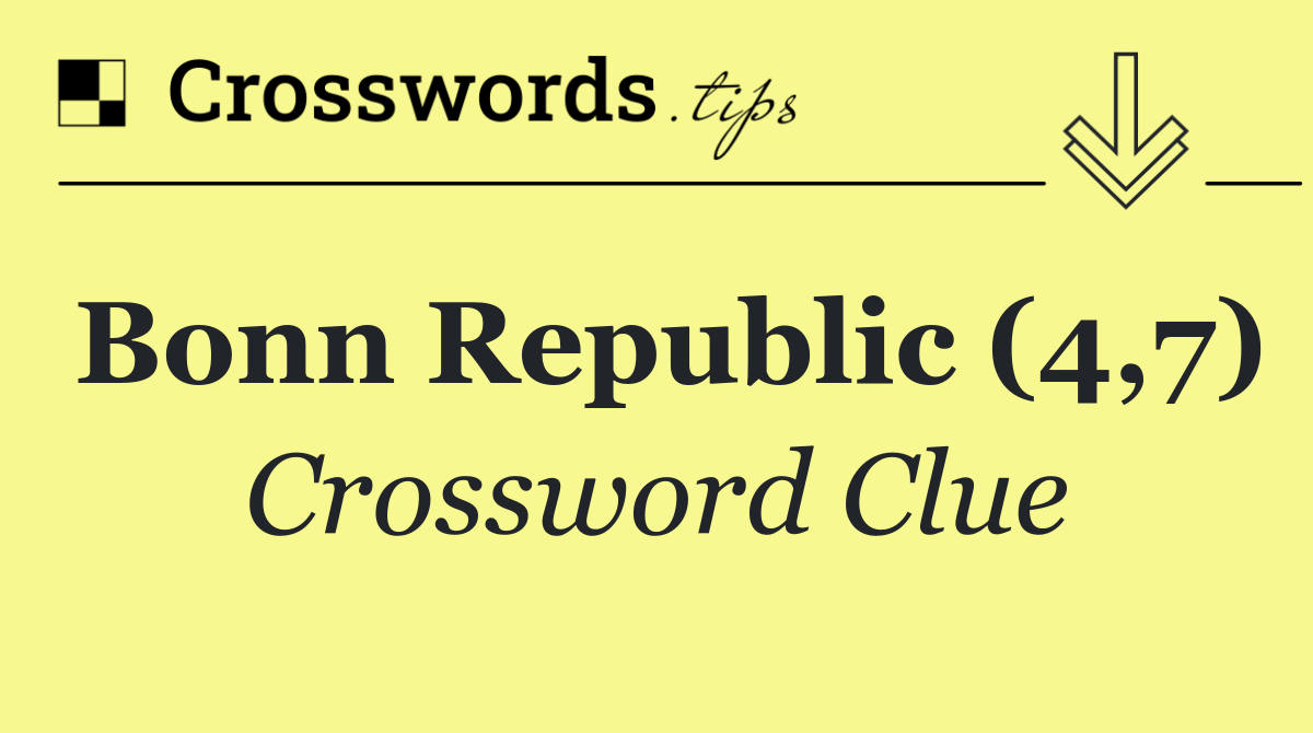 Bonn Republic (4,7)