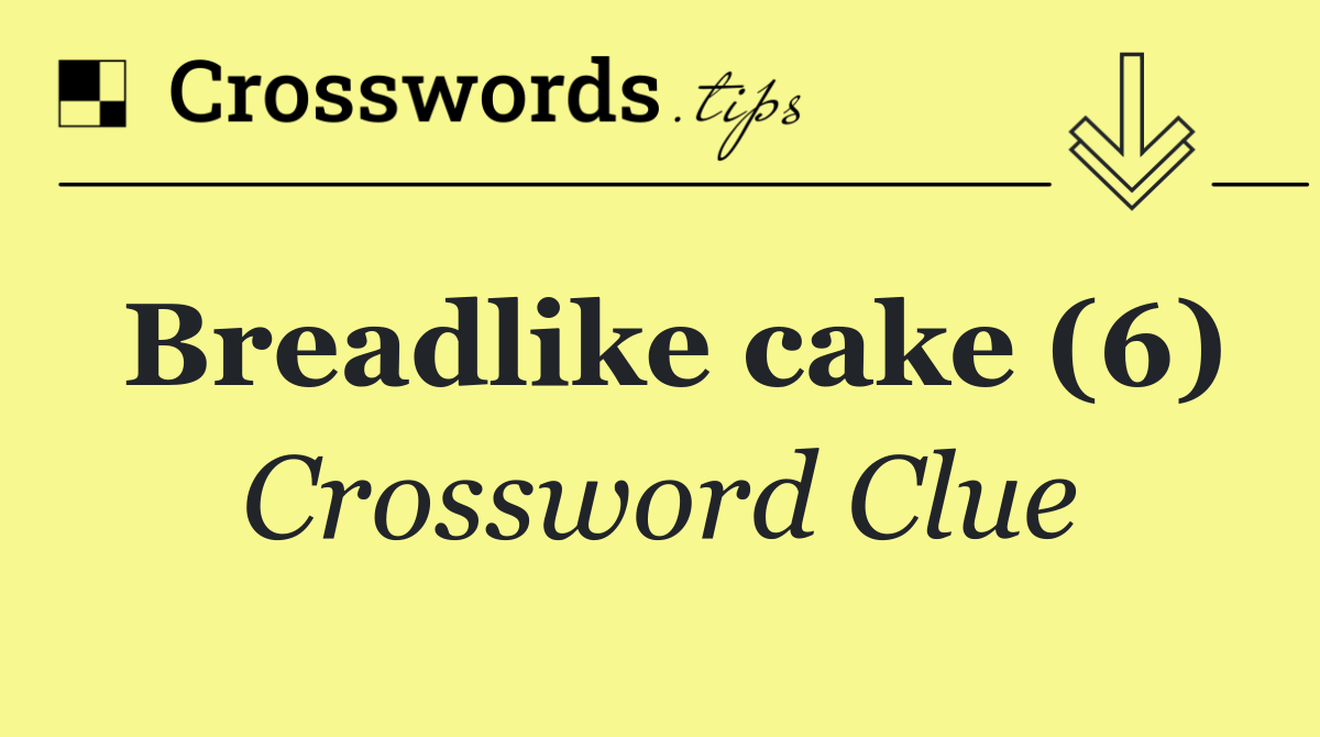 Breadlike cake (6)