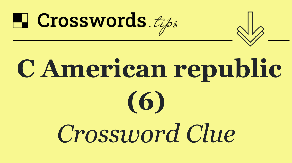 C American republic (6)