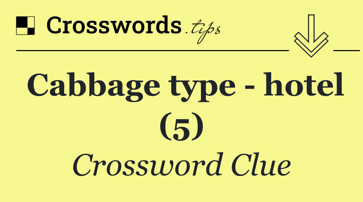 Cabbage type   hotel (5)