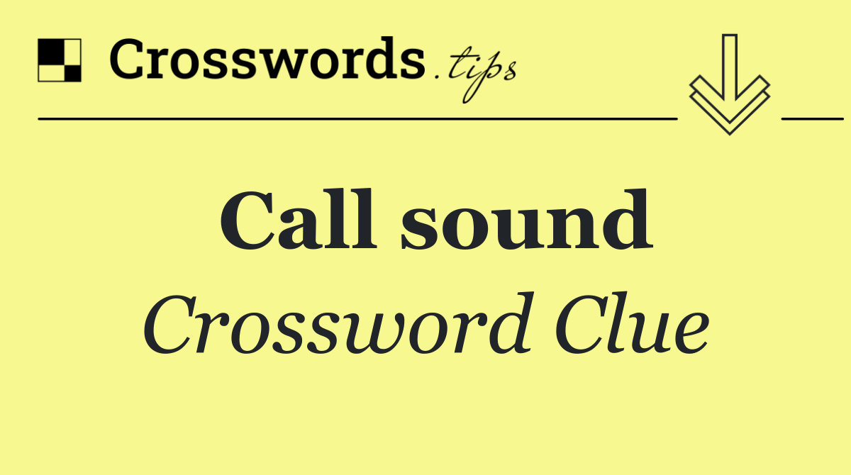 Call sound