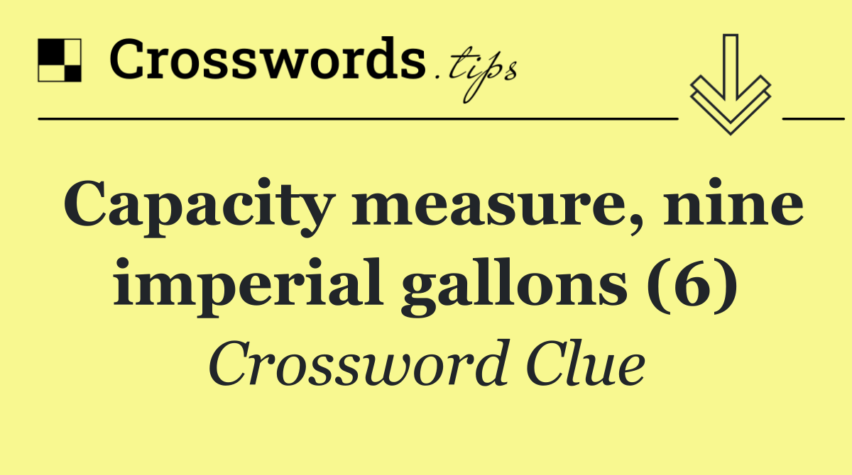 Capacity measure, nine imperial gallons (6)
