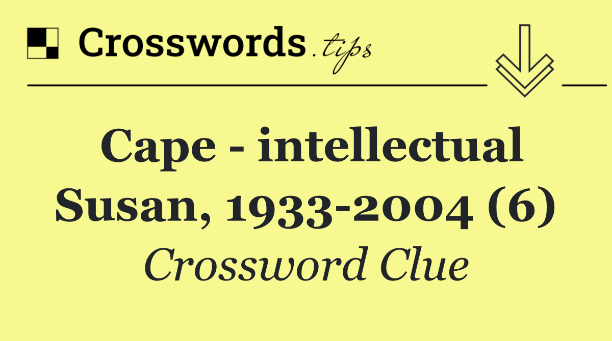 Cape   intellectual Susan, 1933 2004 (6)