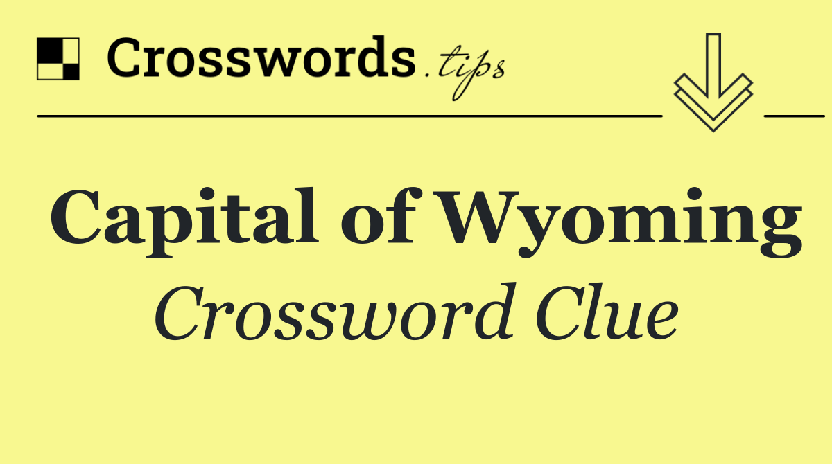 Capital of Wyoming