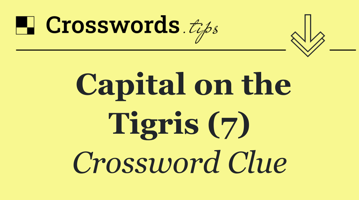 Capital on the Tigris (7)