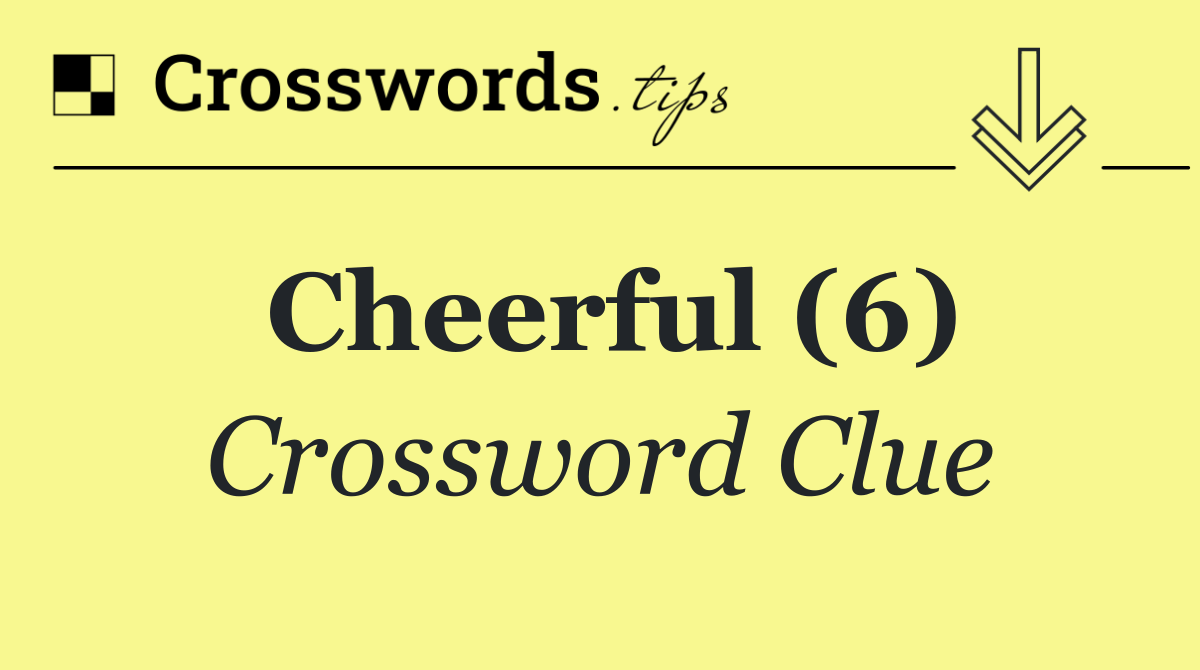 Cheerful (6)