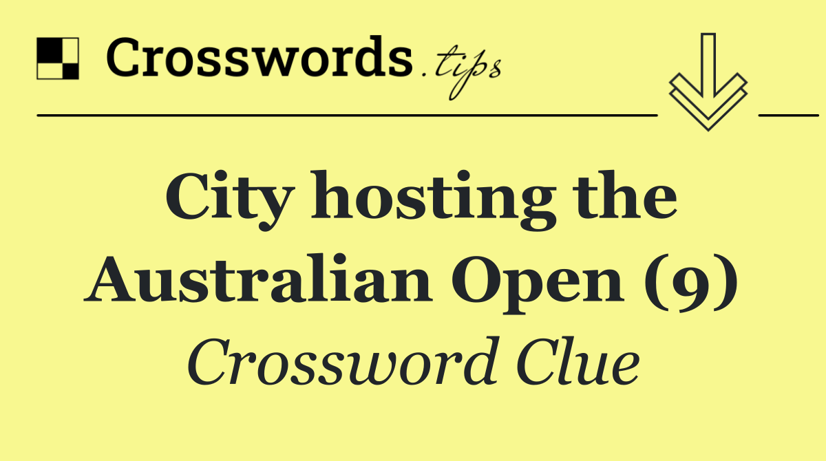 City hosting the Australian Open (9)