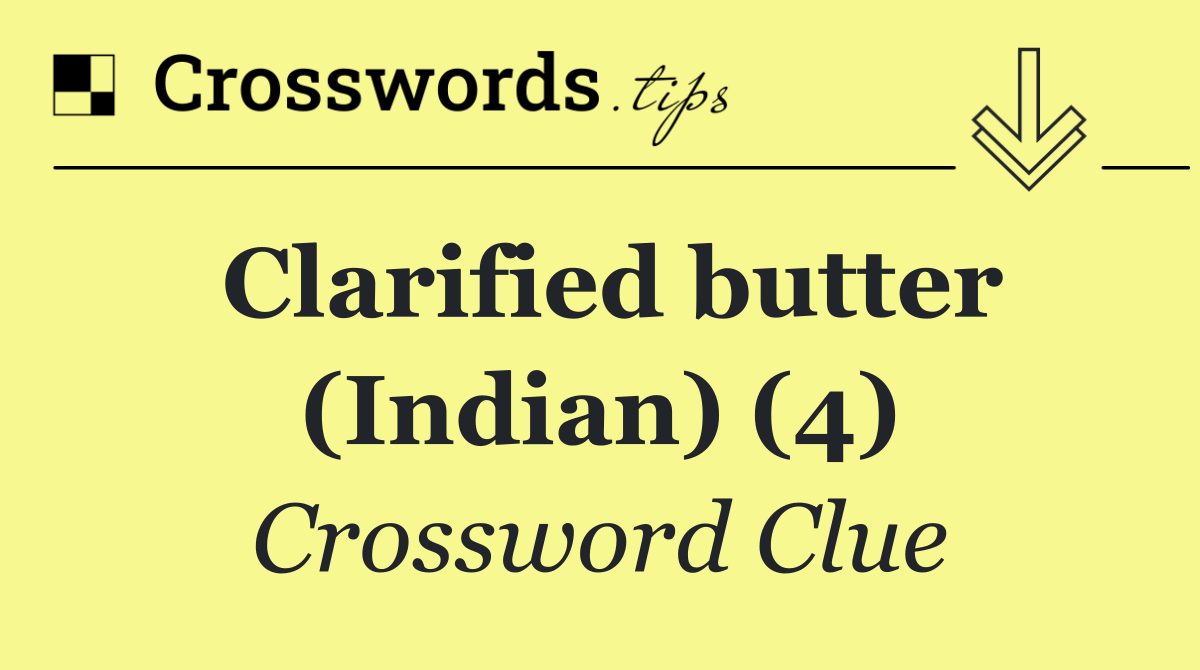 Clarified butter (Indian) (4)