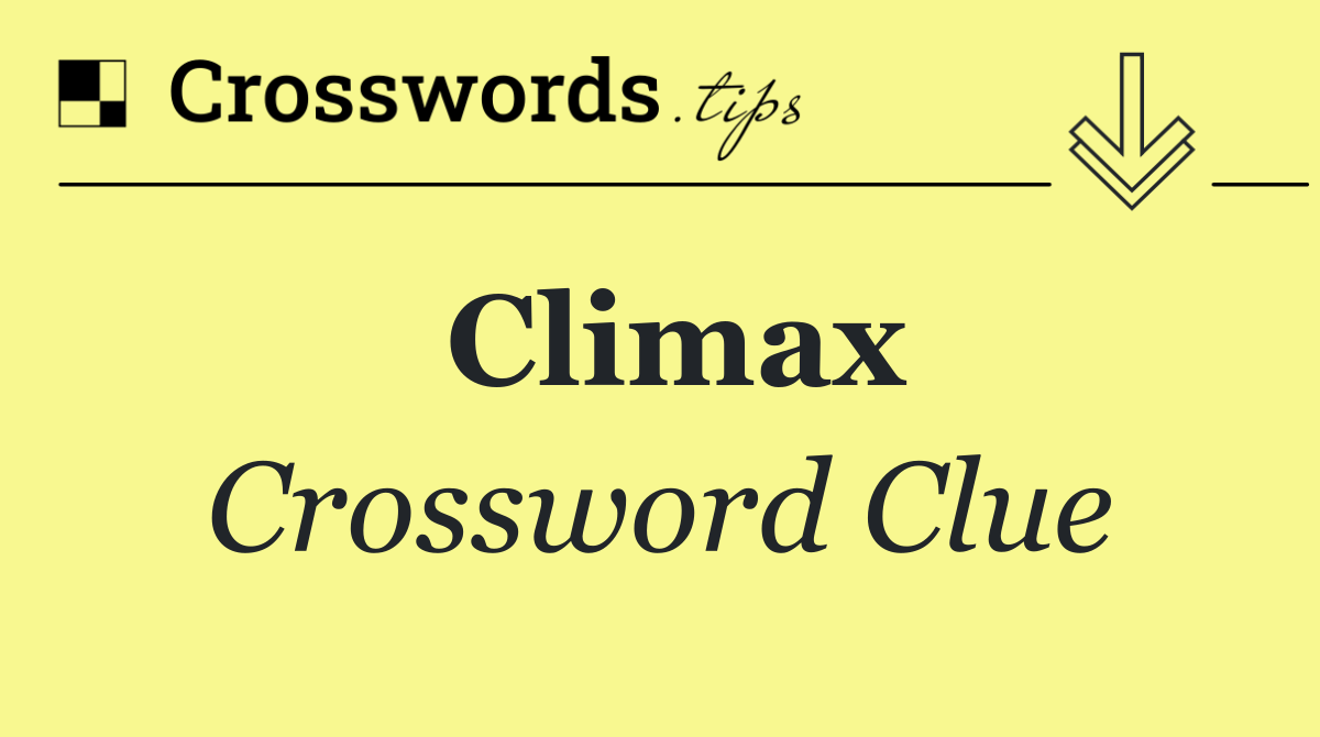 Climax