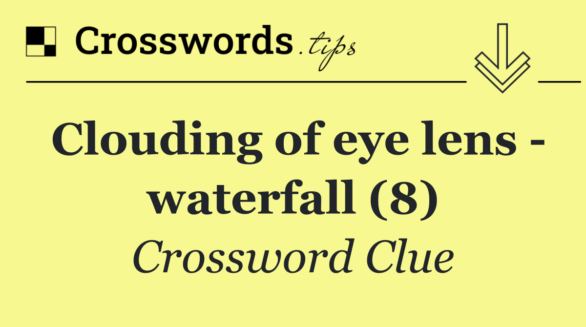 Clouding of eye lens   waterfall (8)