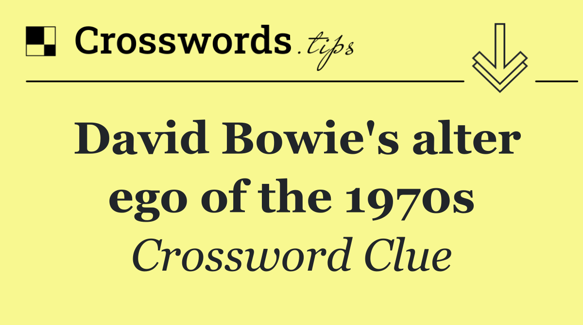David Bowie's alter ego of the 1970s