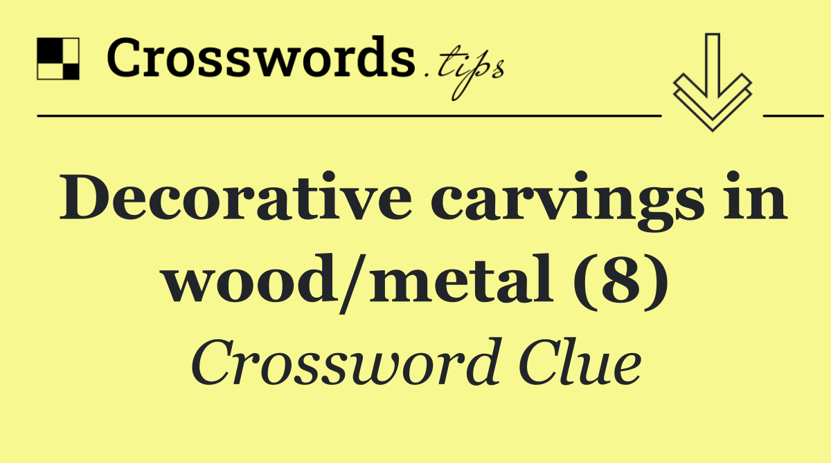 Decorative carvings in wood/metal (8)