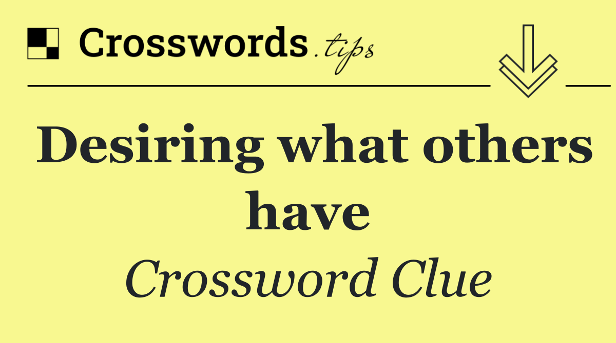 Desiring what others have