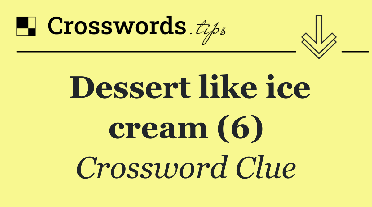 Dessert like ice cream (6)