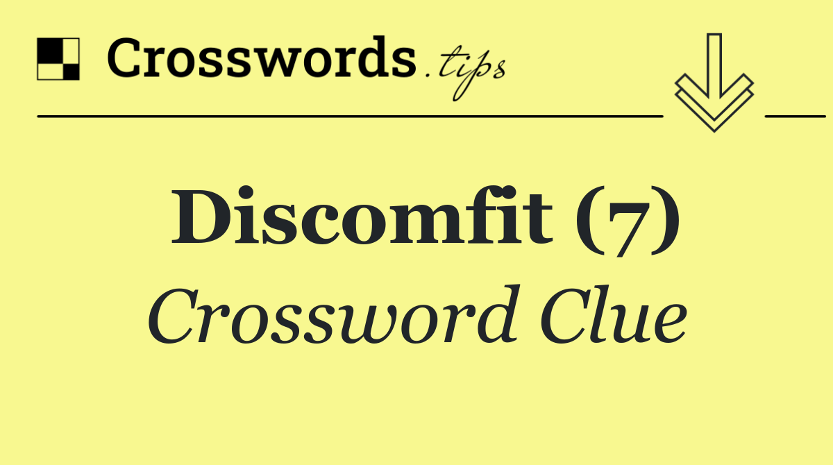 Discomfit (7)