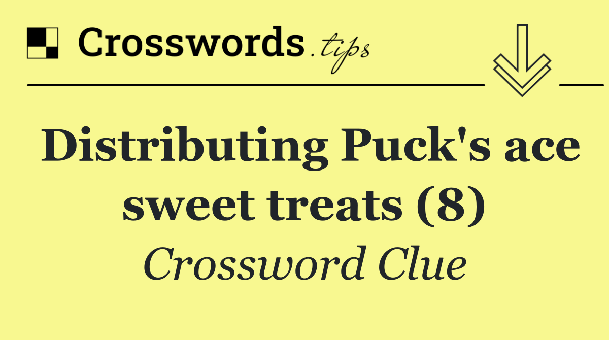 Distributing Puck's ace sweet treats (8)