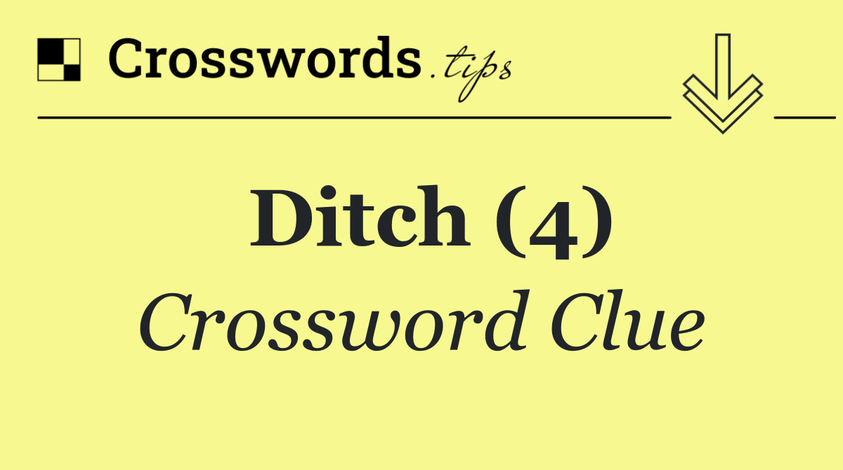 Ditch (4)