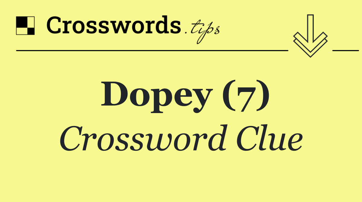 Dopey (7)