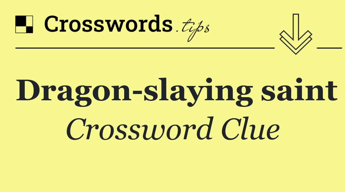 Dragon slaying saint