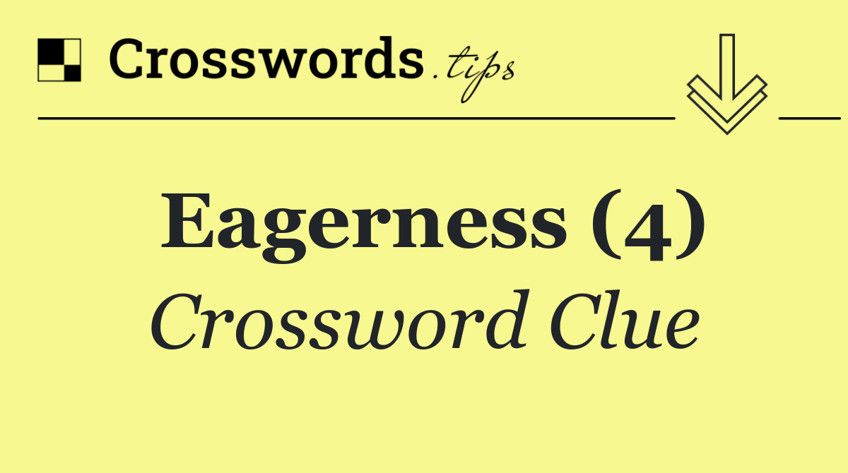 Eagerness (4)