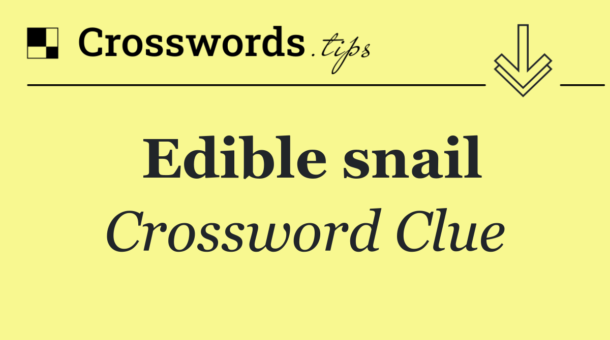 Edible snail