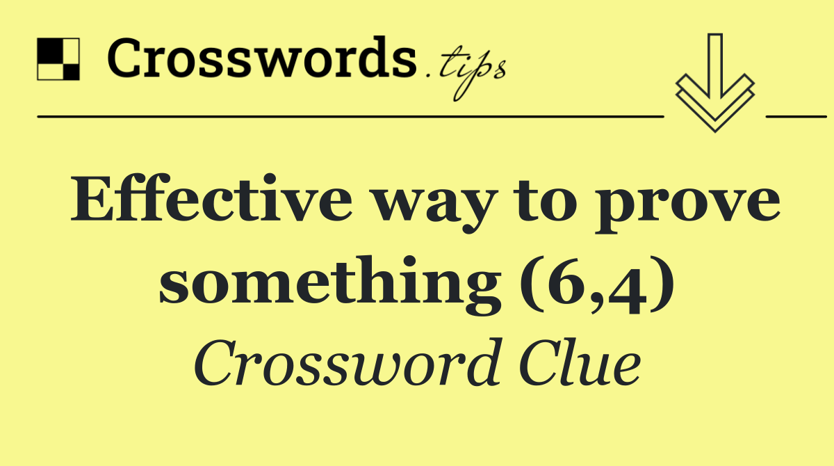 Effective way to prove something (6,4)