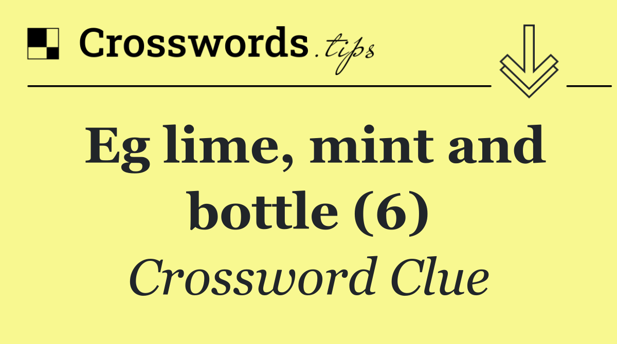 Eg lime, mint and bottle (6)