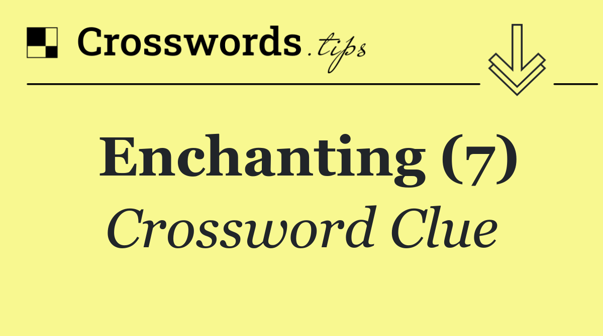 Enchanting (7)