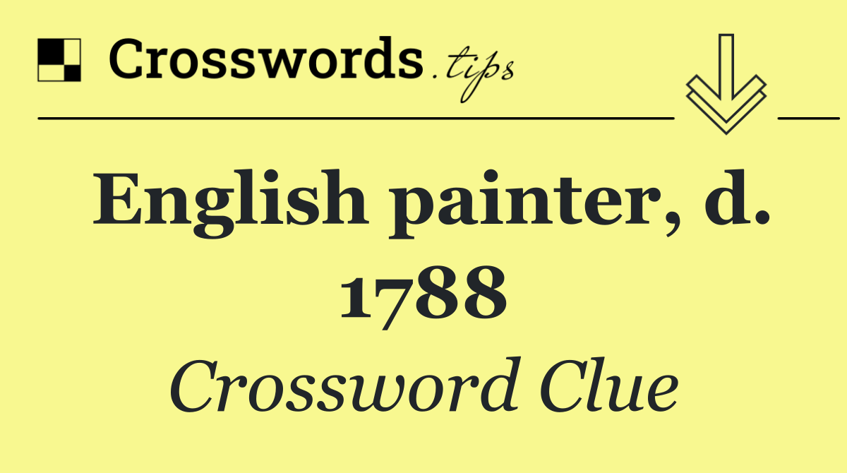 English painter, d. 1788