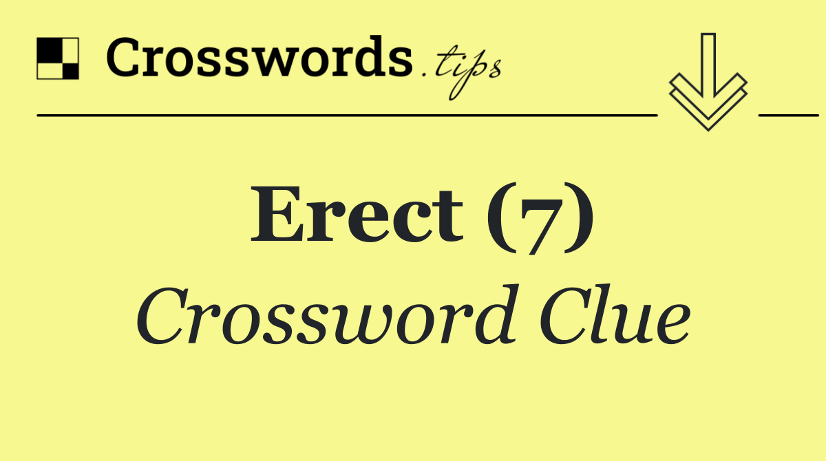 Erect (7)
