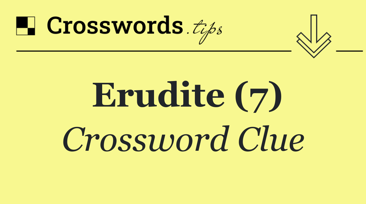 Erudite (7)