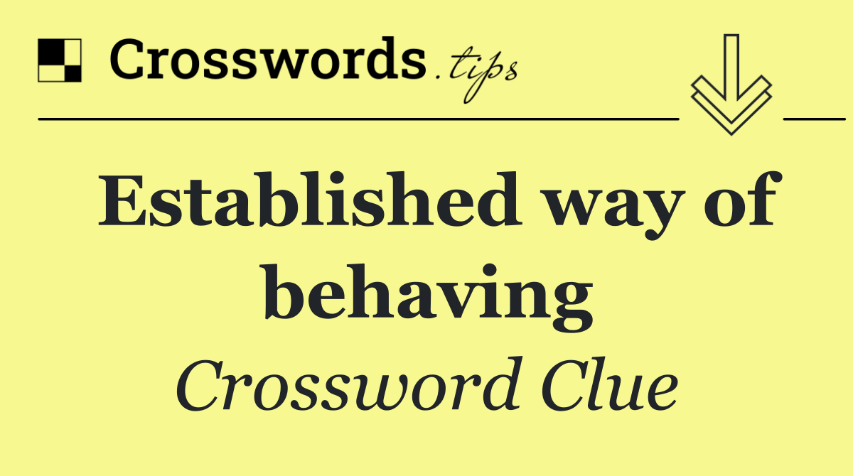 Established way of behaving