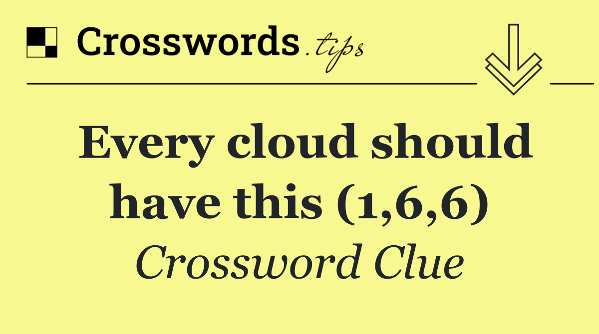 Every cloud should have this (1,6,6)
