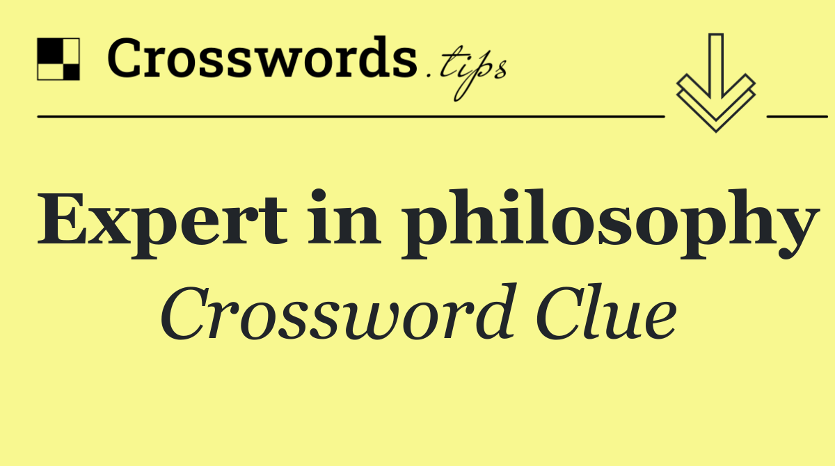 Expert in philosophy