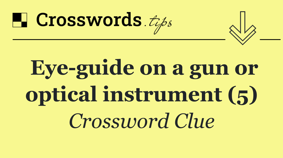 Eye guide on a gun or optical instrument (5)