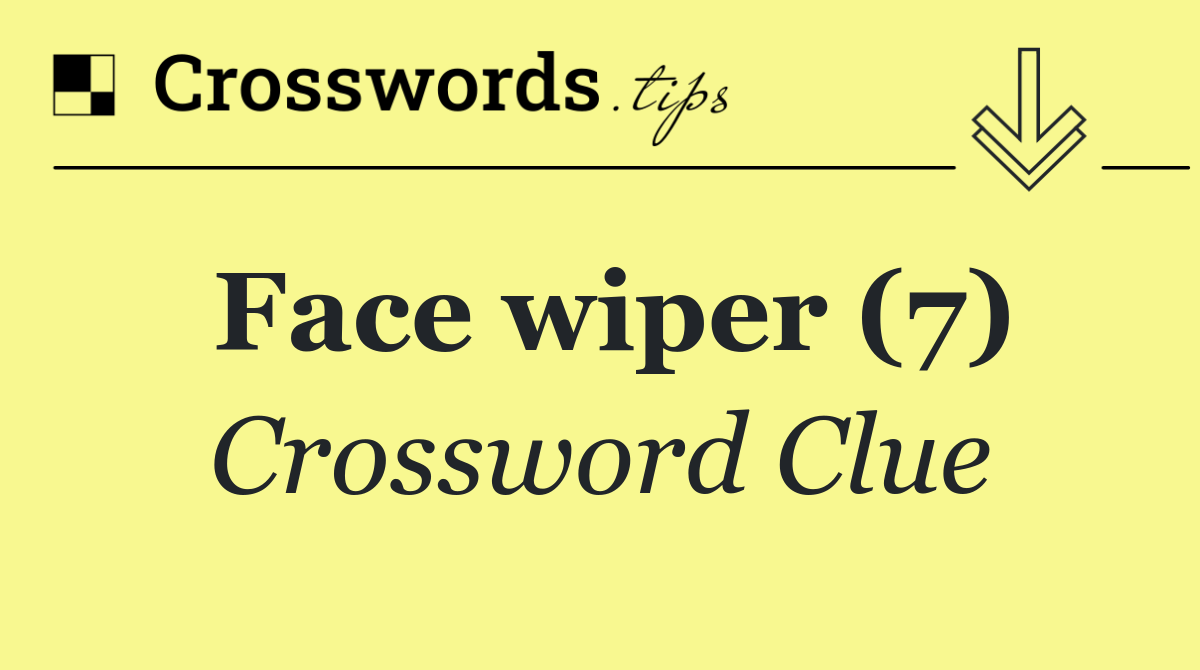 Face wiper (7)