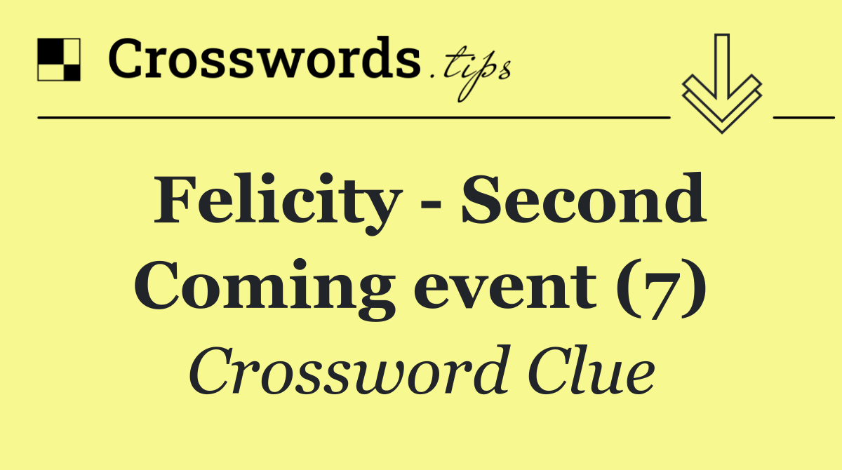 Felicity   Second Coming event (7)