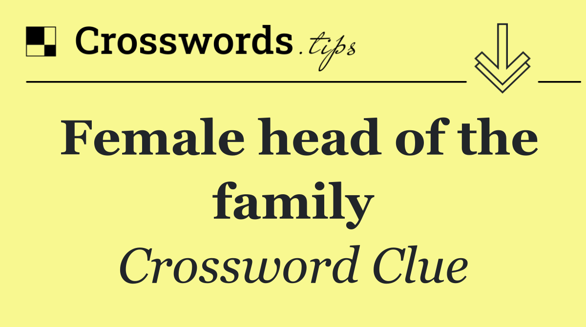 Female head of the family