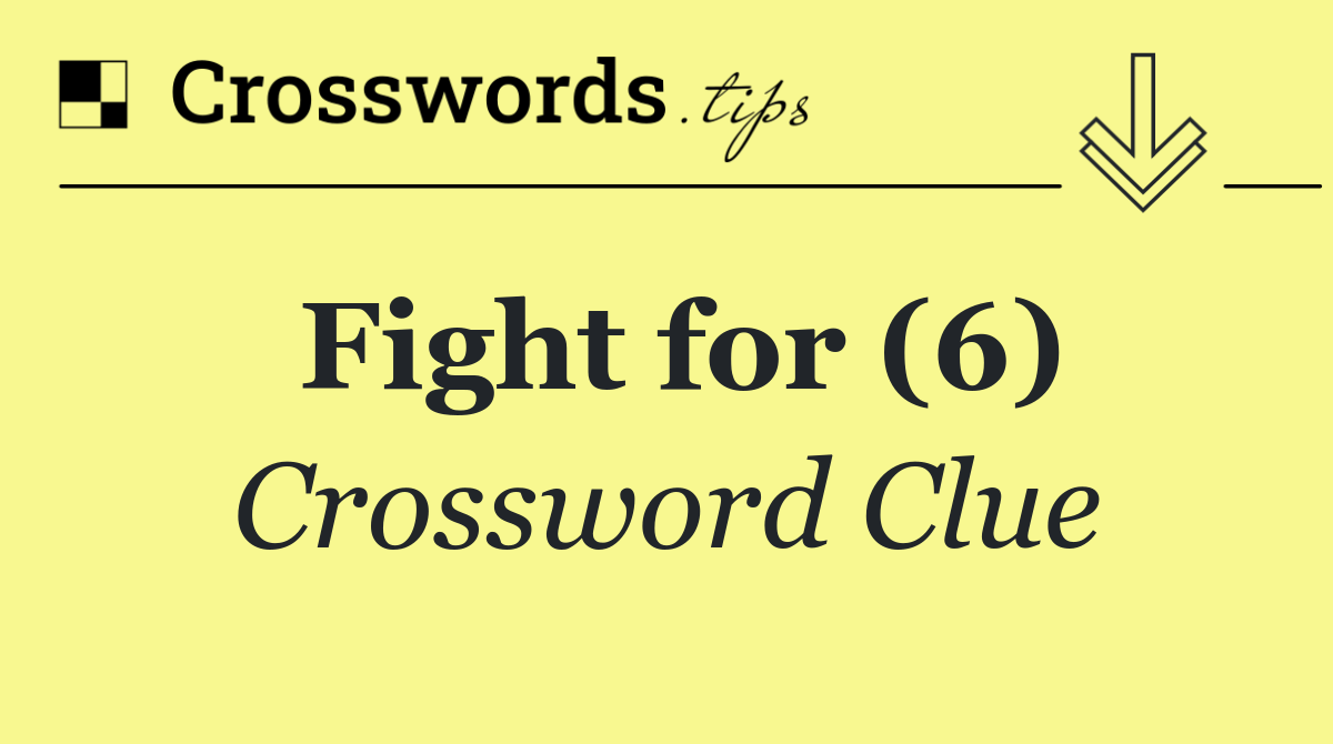 Fight for (6)