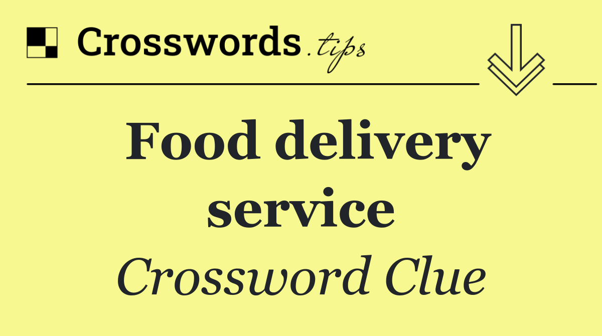 Food delivery service